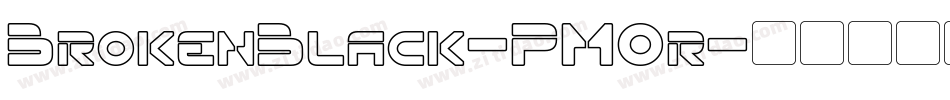 BrokenBlack-PM0r字体转换