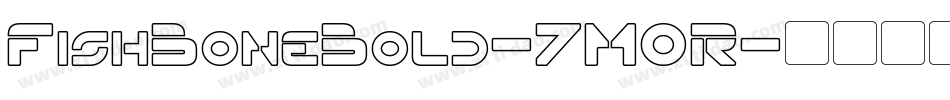 FishBoneBold-7M0R字体转换