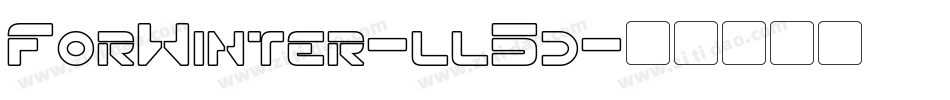 ForWinter-ll5d字体转换 ForWinter-ll5d字体转换