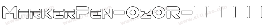 MarkerPen-0z0R字体转换