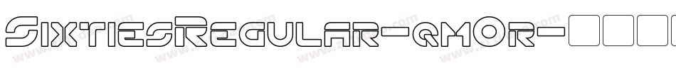 SixtiesRegular-qm0r字体转换