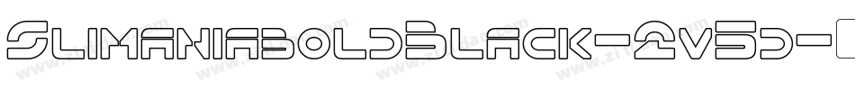 SlimaniaboldBlack-2v5d字体转换 SlimaniaboldBlack-2v5d字体转换