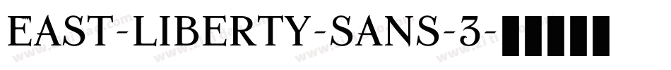 East-liberty-sans-3字体转换