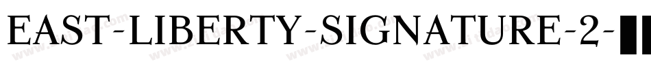 east-liberty-signature-2字体转换