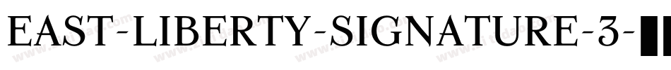 east-liberty-signature-3字体转换