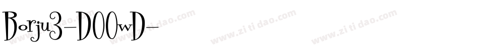 Borju3-DO0wD字体转换