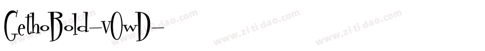 GethoBold-v0wD字体转换 GethoBold-v0wD字体转换