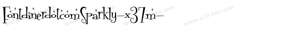 FontdinerdotcomSparkly-x37m字体转换