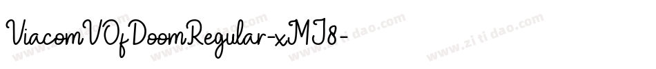 ViacomVOfDoomRegular-xMJ8字体转换
