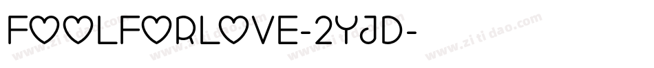 Foolforlove-2yjd字体转换