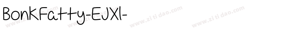 BonkFatty-EJXl字体转换