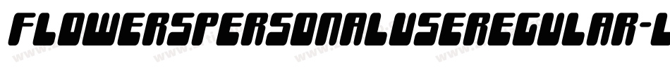 FlowersPersonalUseRegular-lg9GD字体转换