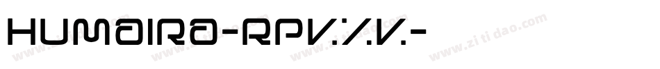 Humaira-RpvXv字体转换