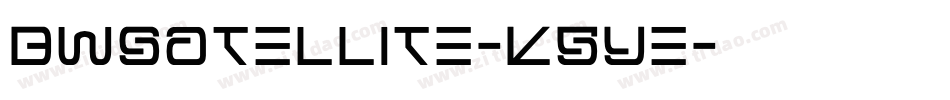 BwSatellite-K5Ye字体转换