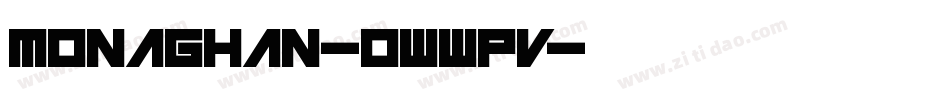Monaghan-0WWPv字体转换