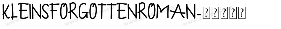 KleinsForgottenRoman字体转换