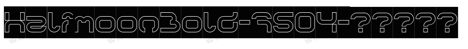 HalfmoonBold-75O4字体转换