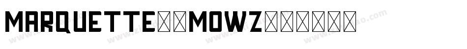 Marquette-8MOWZ字体转换
