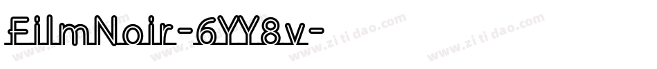 FilmNoir-6YY8v字体转换