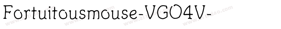 Fortuitousmouse-VGO4V字体转换 Fortuitousmouse-VGO4V字体转换