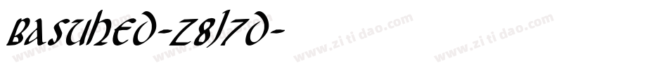 Basuhed-z8J7D字体转换