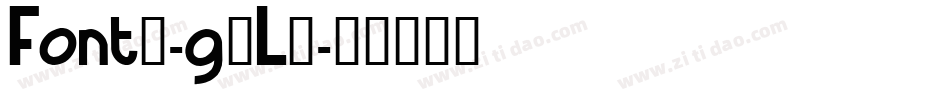 Font5-g3L3字体转换