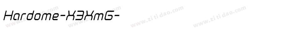 Hardome-X3XmG字体转换