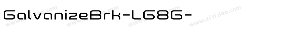 GalvanizeBrk-LG8G字体转换