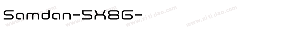 Samdan-5X8G字体转换