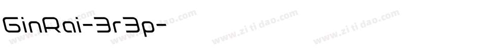 GinRai-3r3p字体转换