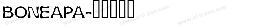 BONEAPA字体转换