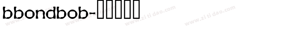 bbondbob字体转换