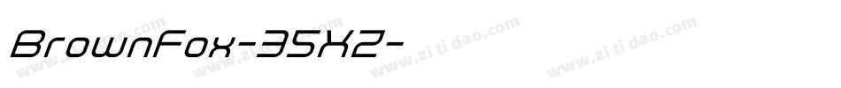 BrownFox-35XZ字体转换