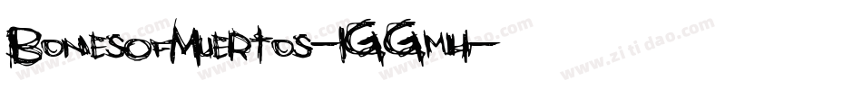 BonesOfMuertos-1GGm4字体转换