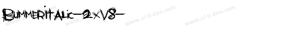 BummerItalic-2xV8字体转换