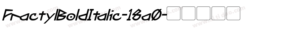 FractylBoldItalic-18a0字体转换