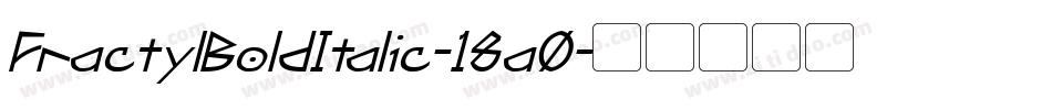FractylBoldItalic-18a0字体转换