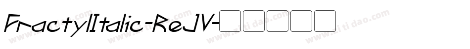 FractylItalic-ReJV字体转换