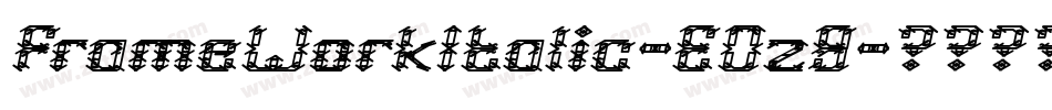 FrameWorkItalic-E0z9字体转换