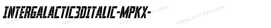 Intergalactic3DItalic-MPKx字体转换