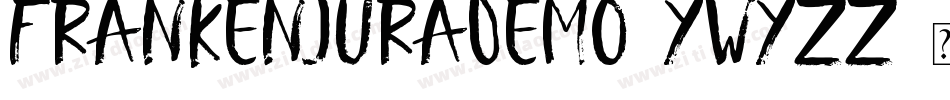 FrankenjuraDemo-ywYZZ字体转换