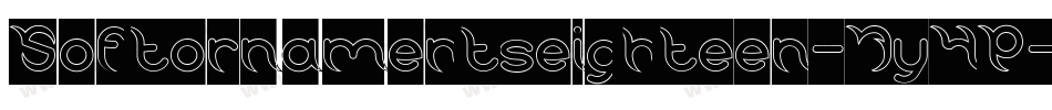 Softornamentseighteen-7y4P字体转换 Softornamentseighteen-7y4P字体转换
