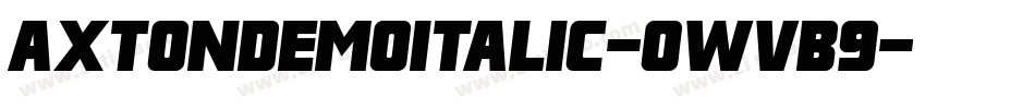 AxtonDemoItalic-0WvB9字体转换