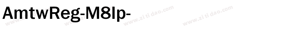 AmtwReg-M8lp字体转换