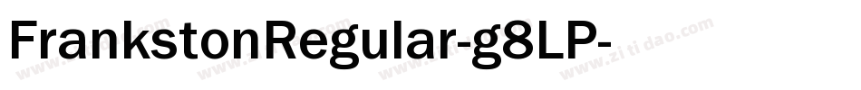 FrankstonRegular-g8LP字体转换