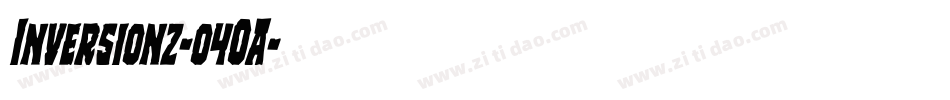 Inversionz-o4OA字体转换
