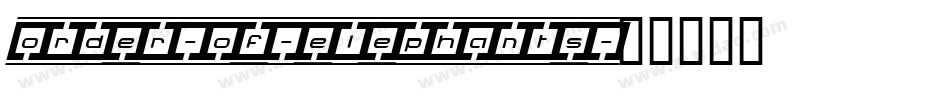 order-of-elephants字体转换