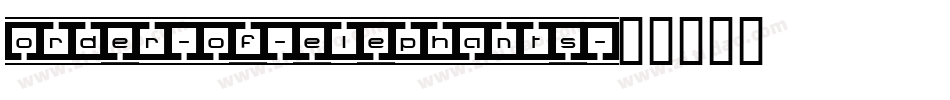 order-of-elephants字体转换