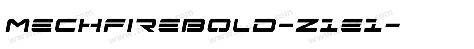 MechfireBold-z1e1字体转换