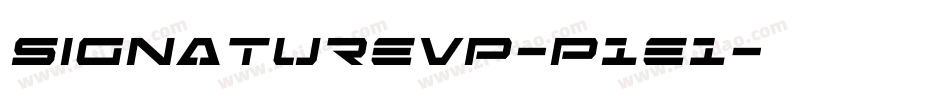 Signaturevp-p1e1字体转换 Signaturevp-p1e1字体转换